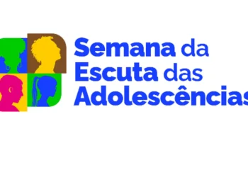 Semana, da Escuta, das Adolescências;